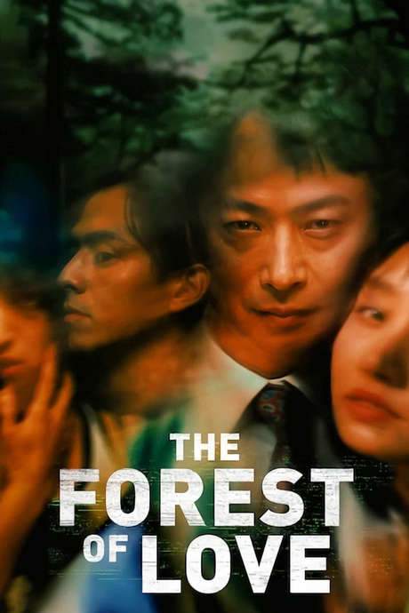 The Forest of Love